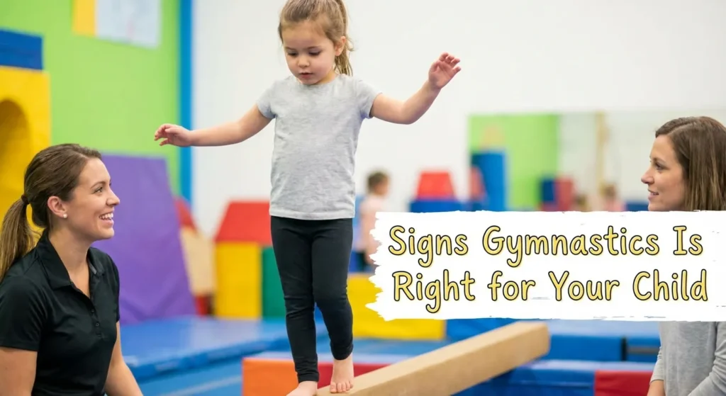 Signs Gymnastics Is Right for Your Child